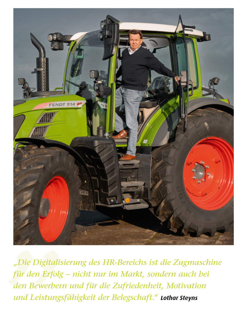 „Die Digitalisierung des HR-Bereichs ist die Zugmaschine für den Erfolg – nicht nur im Markt, sondern auch bei den Bewerbern und für die Zufriedenheit, Motivation und Leistungsfähigkeit der Belegschaft.“ — Lothar Steyns